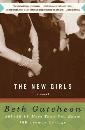 New Girls by Beth Gutcheon 9780060977023