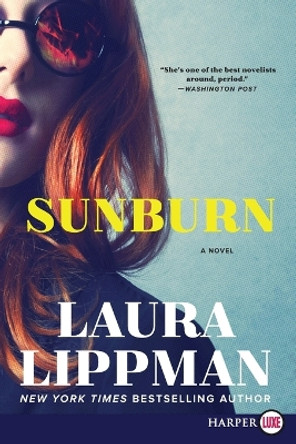 Sunburn by Laura Lippman 9780062390004