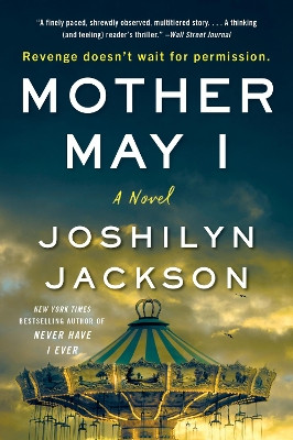 Mother May I by Joshilyn Jackson 9780062855350