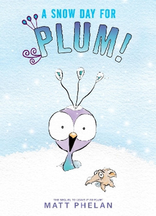 A Snow Day for Plum! by Matt Phelan 9780063079205