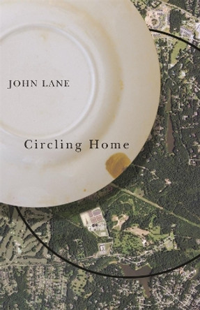 Circling Home by John Lane 9780820333489