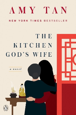 The Kitchen God's Wife by Amy Tan 9780143038108