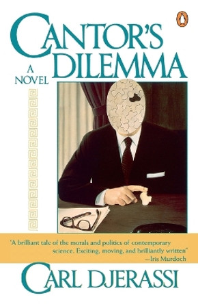 Cantor's Dilemma: A Novel by Carl Djerassi 9780140143591