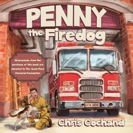 Penny the Firedog by Chris Cochand 9780228816553