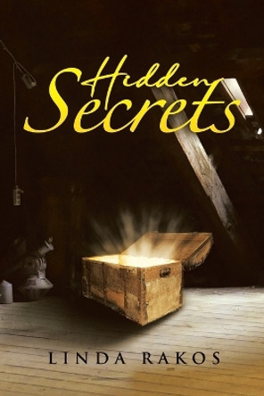 Hidden Secrets by Linda Rakos 9780228879503