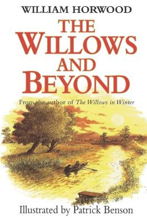 The Willows and Beyond by William Horwood 9780312244972