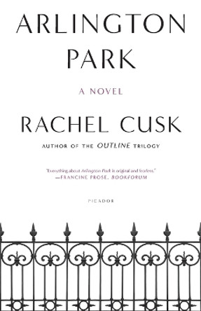 Arlington Park by Rachel Cusk 9780312426729