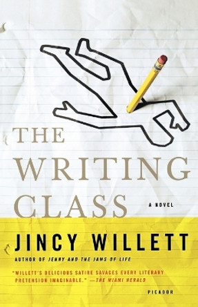 The Writing Class by Jincy Willett 9780312428419