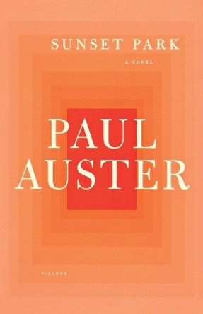 Sunset Park by Paul Auster 9780312610678