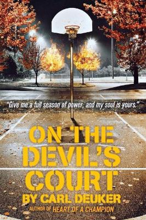 On The Devil's Court by Carl Deuker 9780316067270