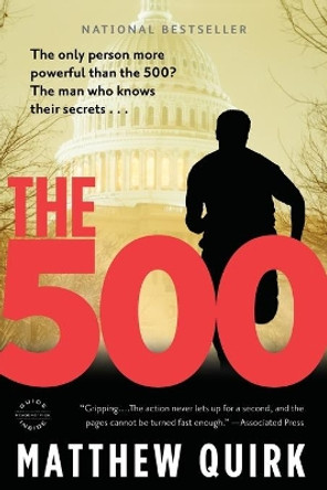 The 500 by Matthew Quirk 9780316198615