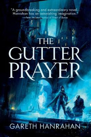 The Gutter Prayer by Gareth Ryder-Hanrahan 9780316525312