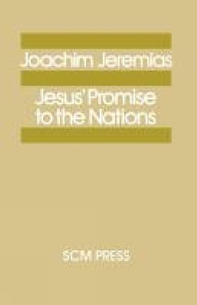 Jesus' Promise to the Nations by Joachim Jeremias 9780334007807