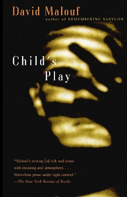 Child's Play by David Malouf 9780375701412