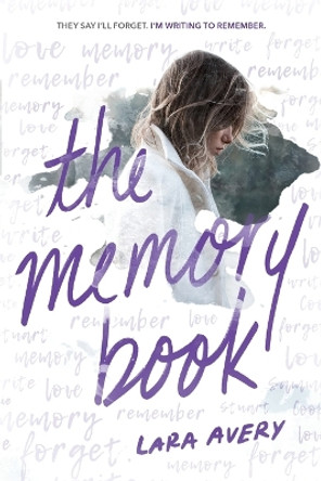 The Memory Book by Lara Avery 9780316283762