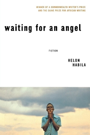 Waiting for An Angel: A Novel by Helon Habila 9780393325119