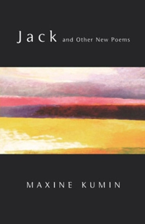 Jack and Other New Poems by Maxine Kumin 9780393328523