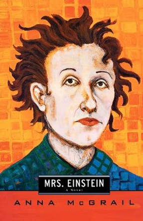 Mrs. Einstein by Anna McGrail 9780393341997