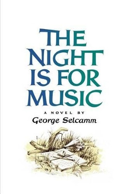 Night Is for Music by George Selcamm 9780393344899
