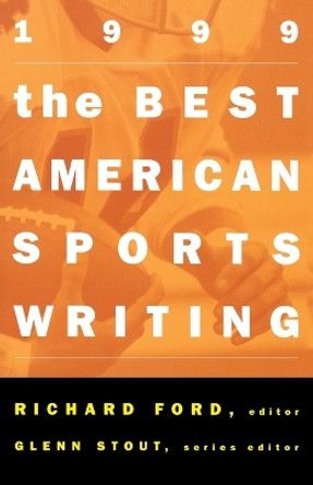 The Best American Sports Writing by Ford 9780395930564