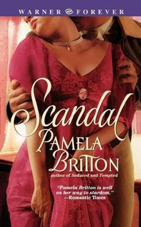 Scandal by Pamela Britton 9780446611312