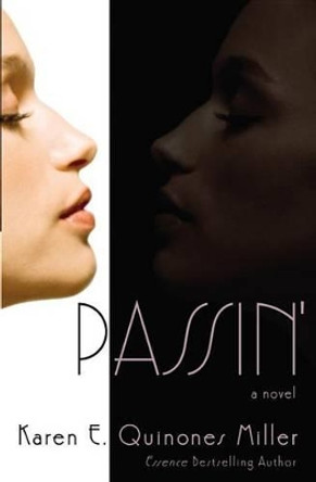 Passin' by Karen E Quinones Miller 9780446696050