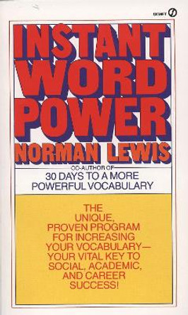 Instant Word Power by Norman Lewis 9780451166470