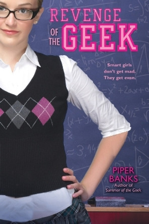 Revenge of the Geek by Piper Banks 9780451231345