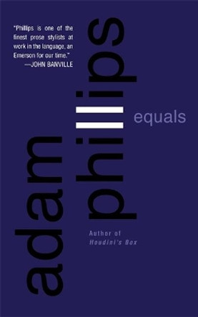 Equals by Adam Phillips 9780465056804