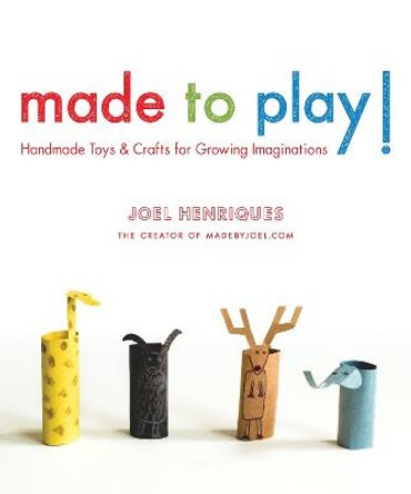 Made To Play! by Joel Henriques