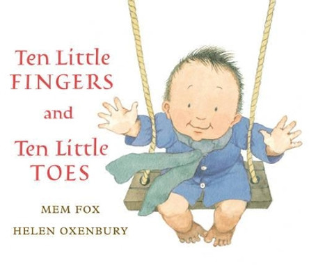 Ten Little Fingers and Ten Little Toes  (Lap Board Book) by Mem Fox 9780547581033