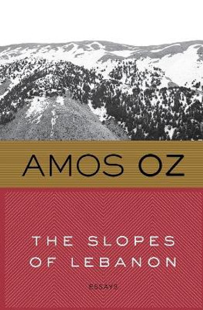 The Slopes of Lebanon by Mr Amos Oz 9780547636924