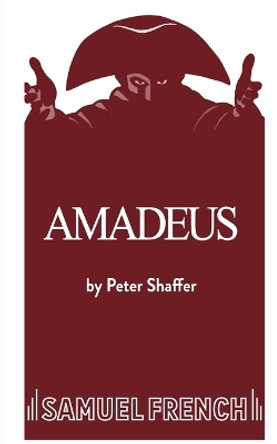 Amadeus by Peter Shaffer 9780573605727