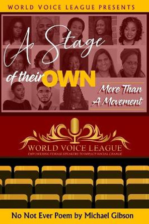 A Stage of Their Own: More Than a Movement by Durgamadhavi Mamidipalli 9780578530444