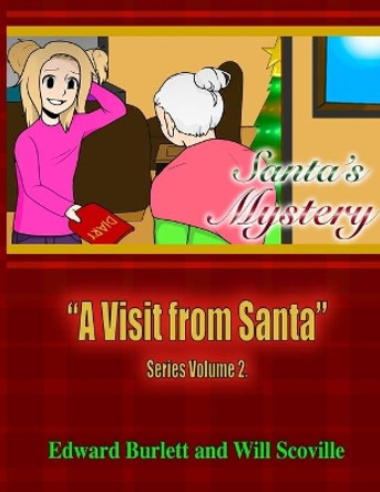 A Visit From Santa by Will Scoville 9780578532158