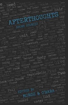 Afterthoughts: Short Stories by Cheyenne Morse 9780578536248