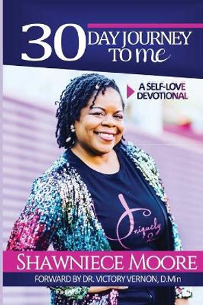 30 Day Journey to ME: Self-Love Devotional by Kristie Searcy 9780578702858