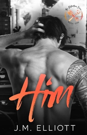 Him by J M Elliott 9780578792194