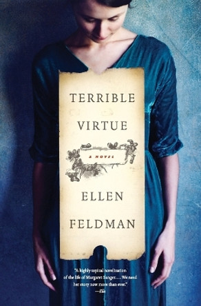 Terrible Virtue by Ellen Feldman 9780062407566