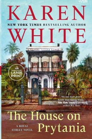 The House on Prytania by Karen White 9780593676752