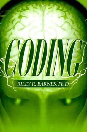 Coding by Riley R Barnes 9780595169313