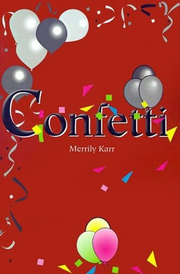 Confetti by Merrily T Karr 9780595182749
