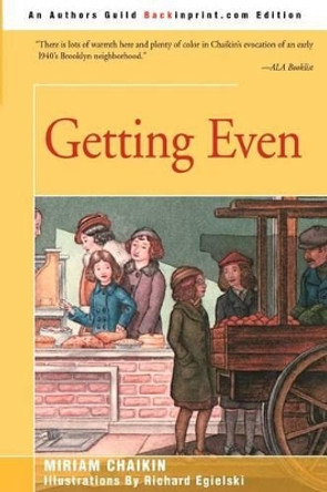 Getting Even by Miriam Chaikin 9780595198689