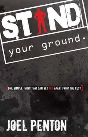 Stand Your Ground by Joel Penton 9780615403489