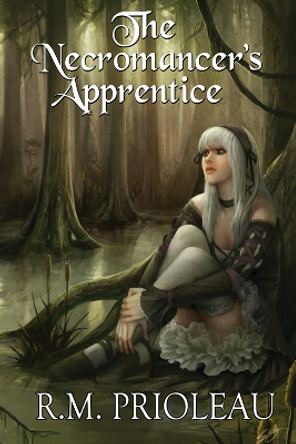 The Necromancer's Apprentice by Sarah Ellerton 9780615450452