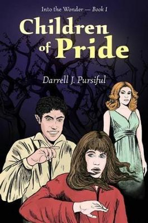 Children of Pride by Darrell J Pursiful 9780615959887