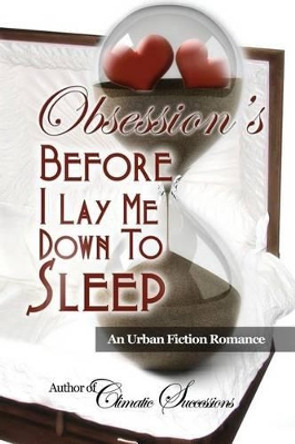 Before I lay me down to sleep by Leah Frieday 9780615978079