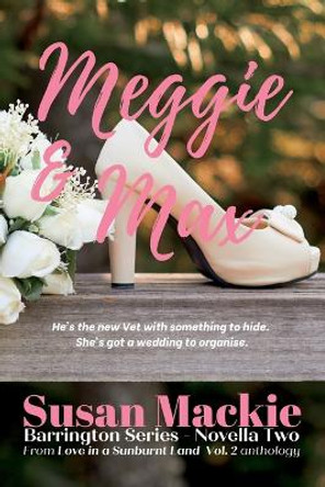 Meggie & Max by Susan MacKie 9780645494907