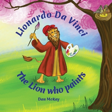 Lionardo Da Vinci by Dan McKay 9780645502275