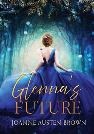 Glenna's Future by Joanne Austen Brown 9780648775997